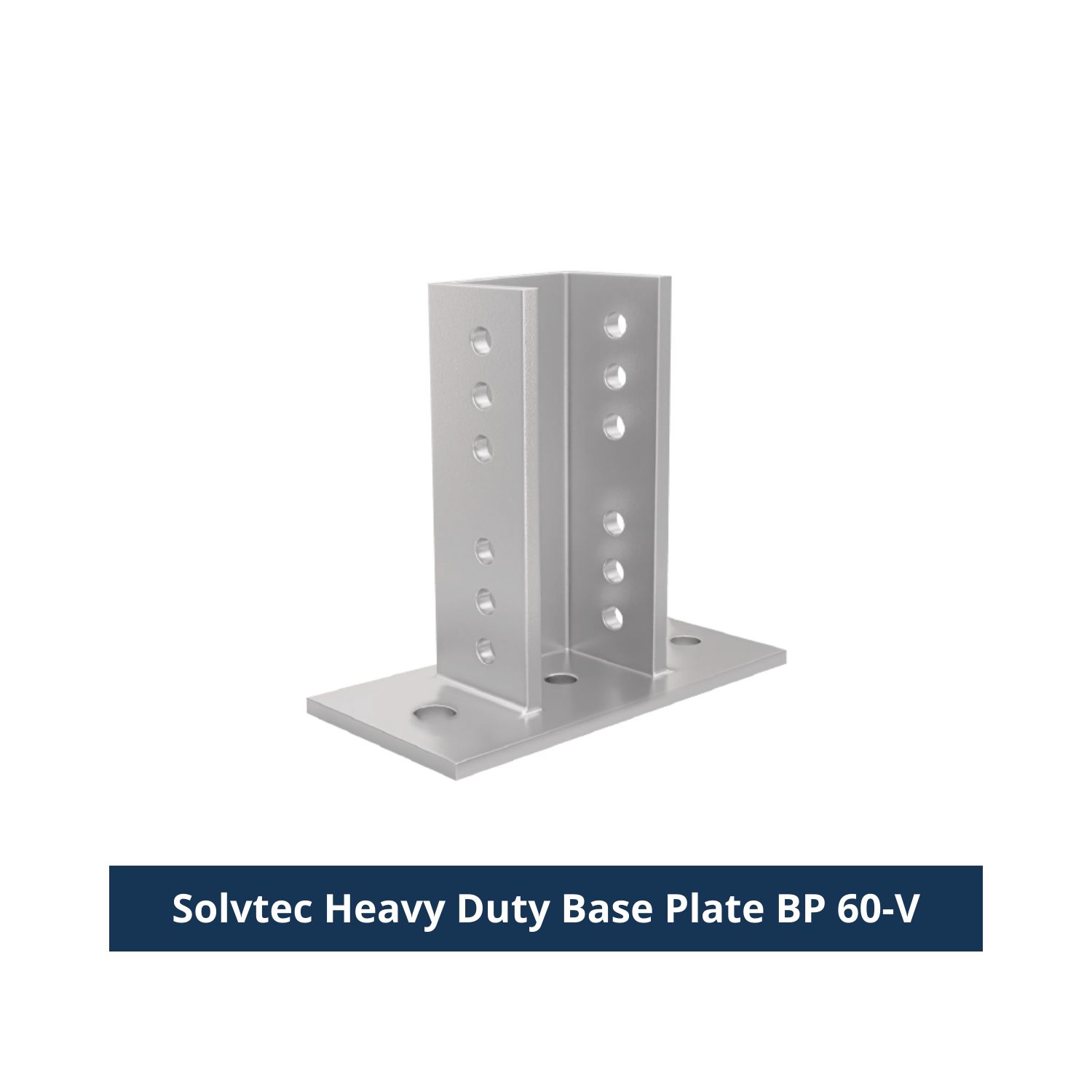 Solvtec Heavy Duty Base Plates